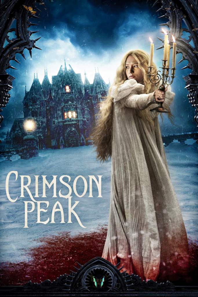 Crimson Peak Guillermo Del Toro Mia Wasikowska Movie Poster